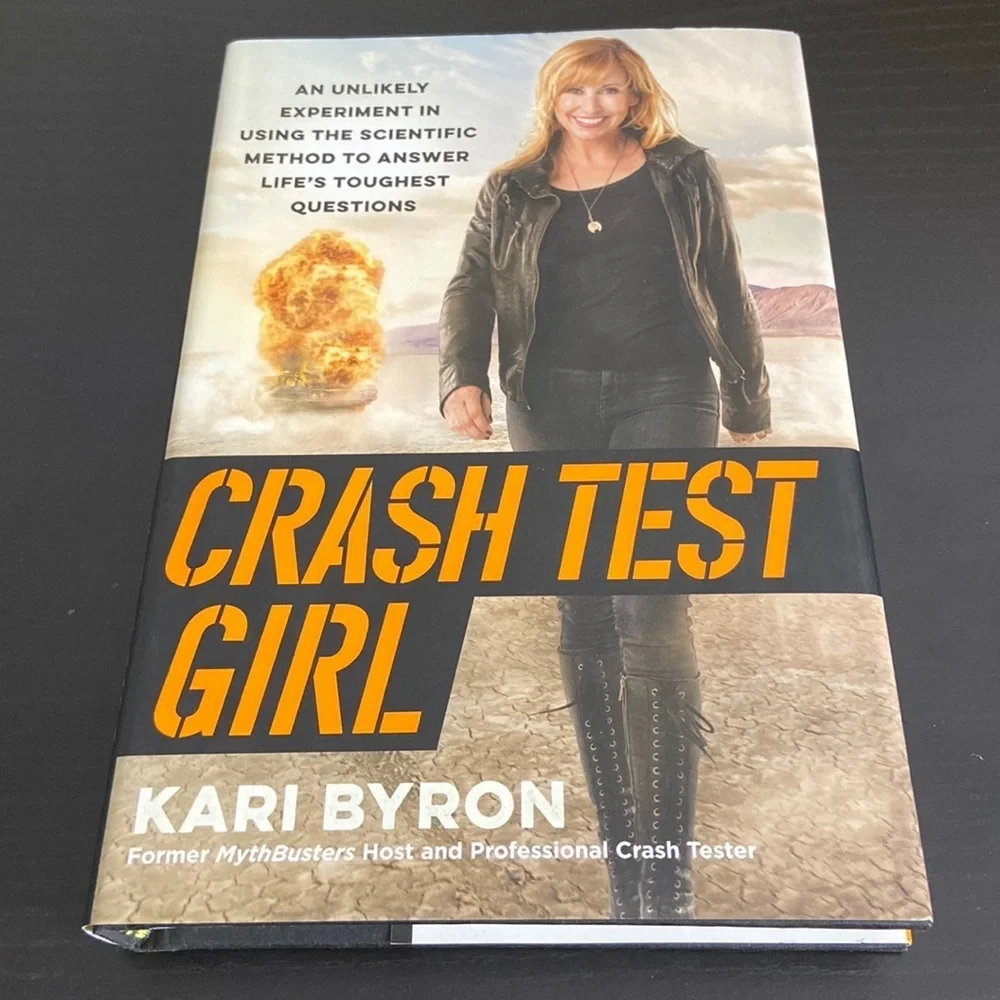 Crash Test Girl Book by Kari Byron Hardcover - Picture 2 of 7